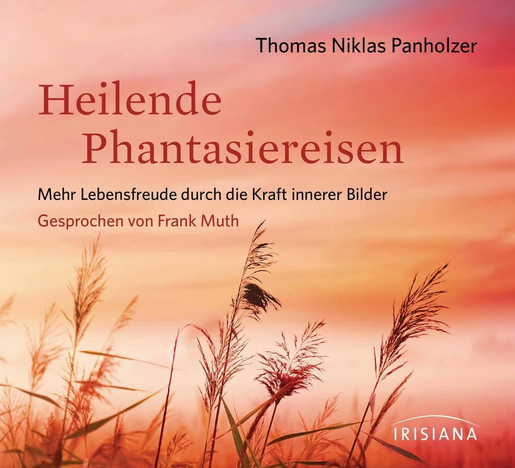 Heilende Phantasiereisen CD