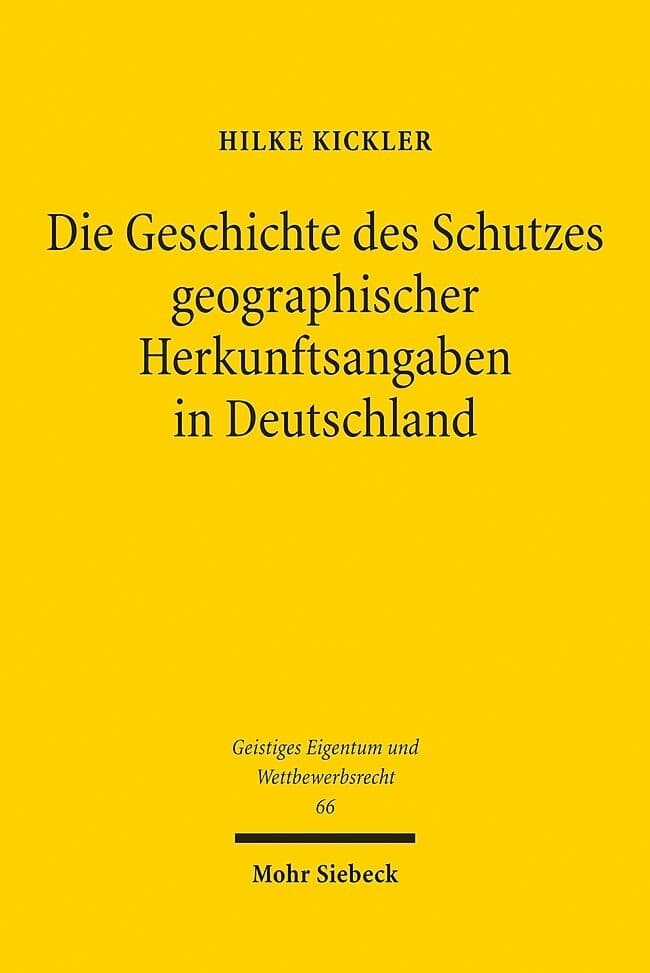 Die Geschichte des Schutzes geographischer Herkunftsangaben in Deutschland