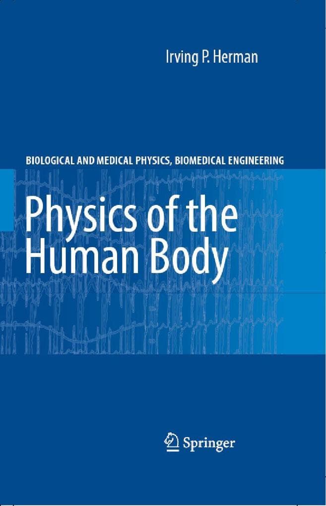 Physics of the Human Body