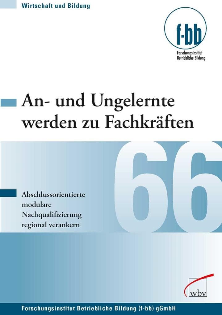 An- und Ungelernte werden zu Fachkräften