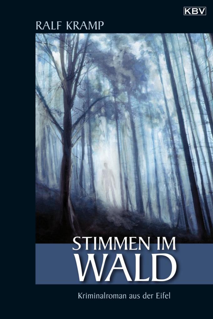 Stimmen im Wald