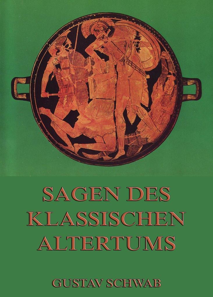 Sagen des klassischen Altertums