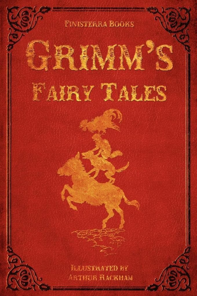 Grimm's Fairy Tales (with Illustrations by Arthur Rackham)