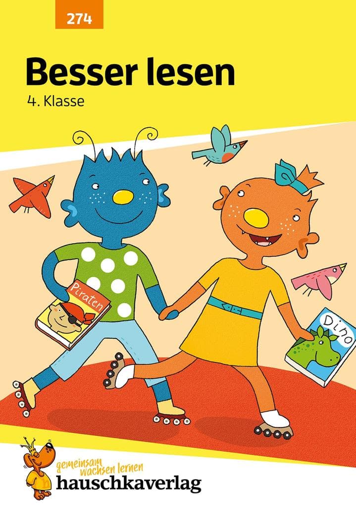 Deutsch 4. Klasse Übungsheft - Besser lesen