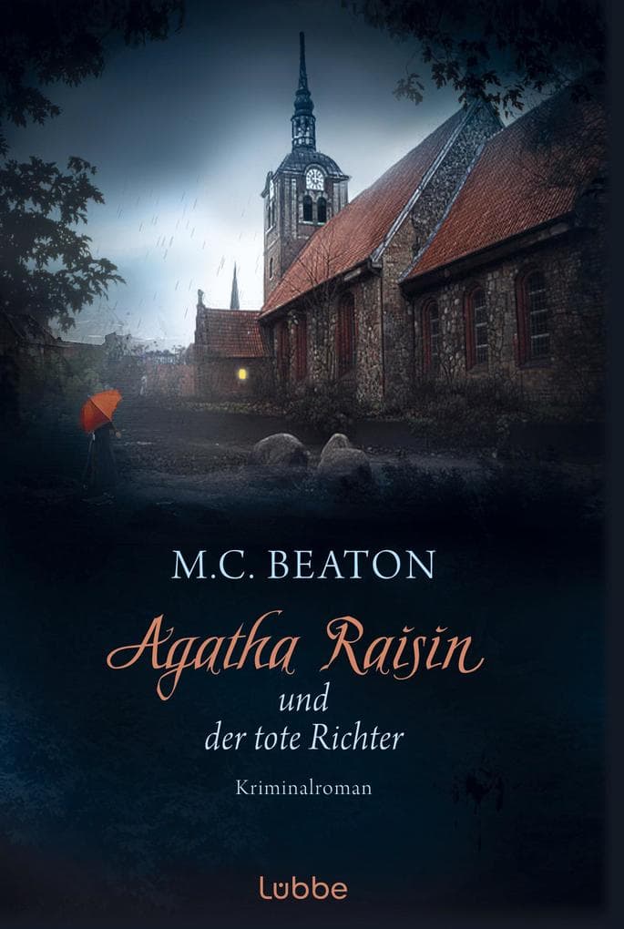 Agatha Raisin 01 und der tote Richter