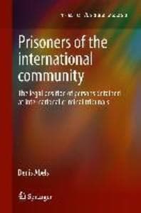 Prisoners of the International Community