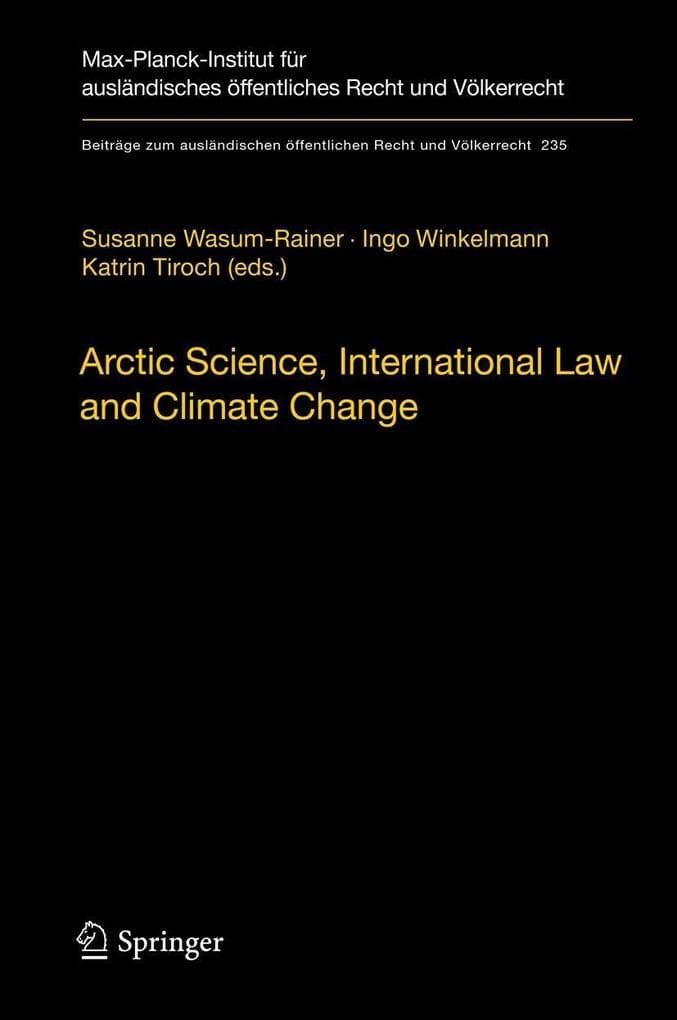 Arctic Science, International Law and Climate Change