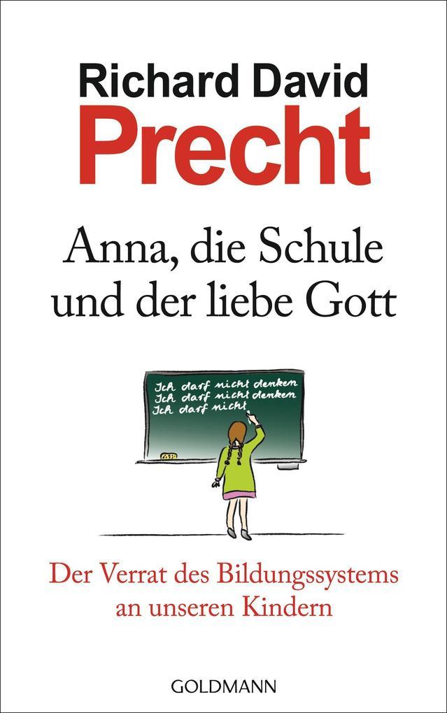 Anna, die Schule und der liebe Gott