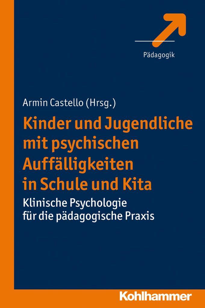 Kinder und Jugendliche mit psychischen Auffälligkeiten in Schule und Kita