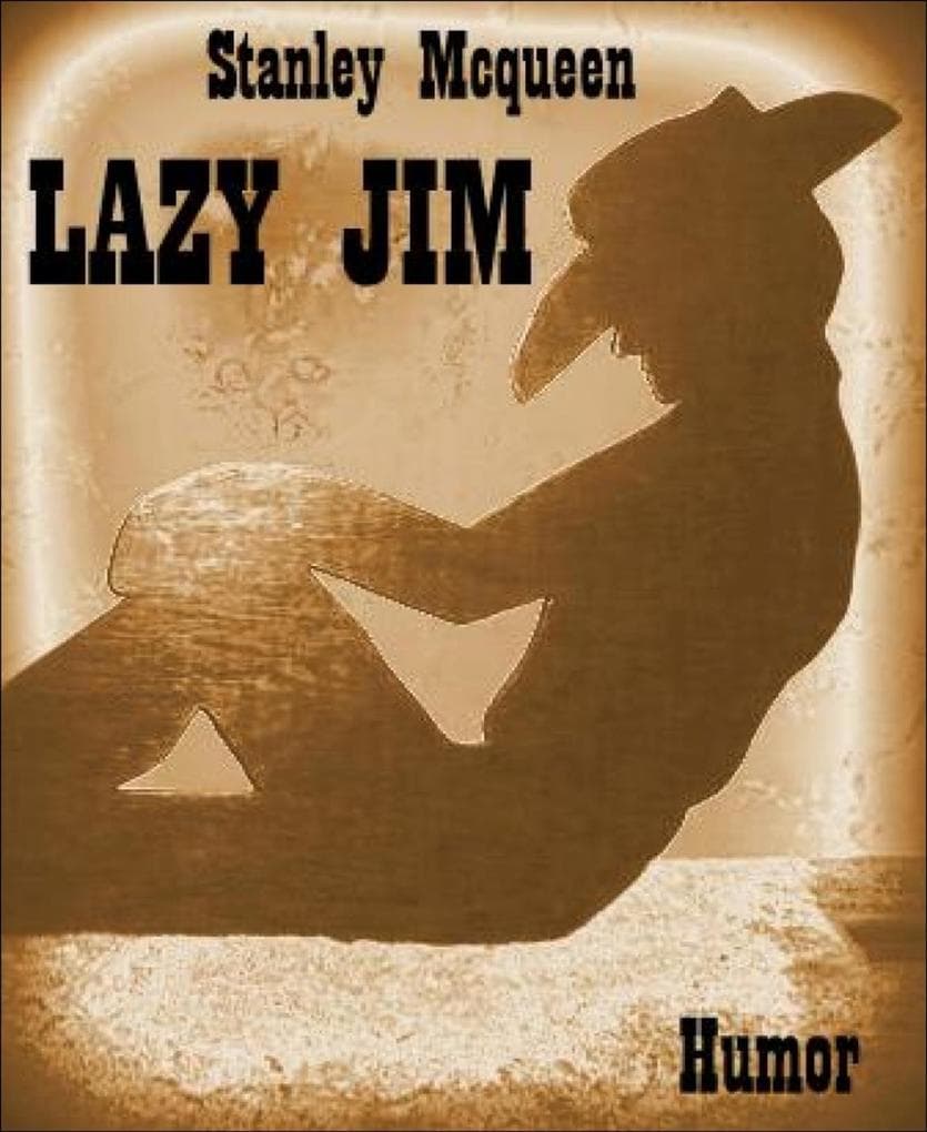 Lazy Jim