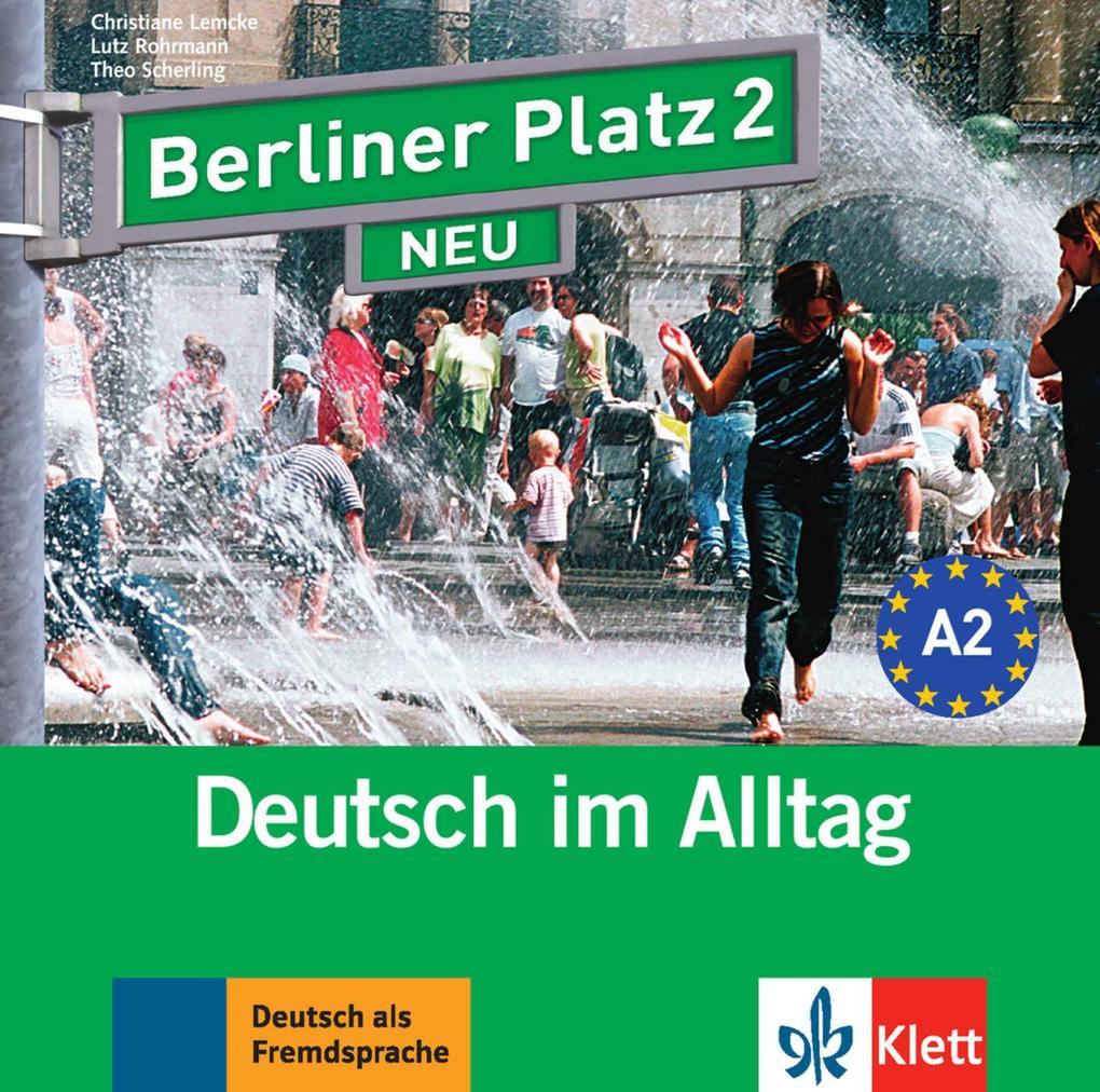 Berliner Platz 2 NEU - 2 Audio-CDs zum Lehrbuchteil