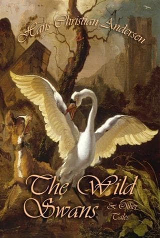 Wild Swans and Other Tales