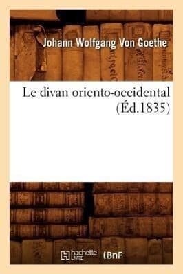 Le Divan Oriento-Occidental (Éd.1835)