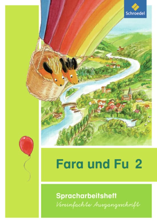 Fara und Fu 2. Spracharbeitsheft. Vereinfachte Ausgangsschrift