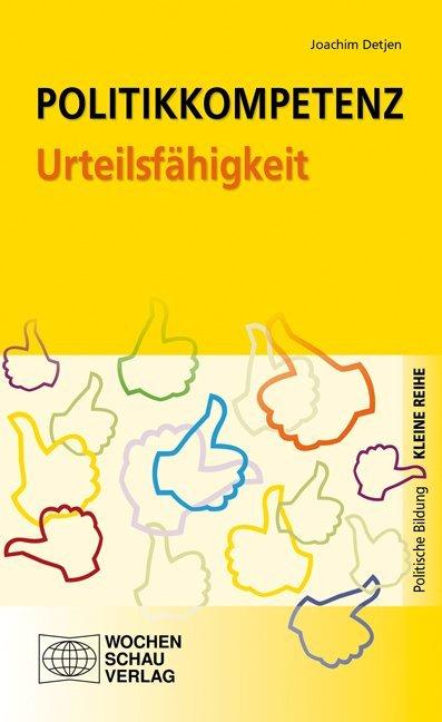 Politikkompetenz Urteilsfähigkeit