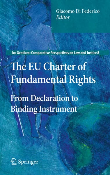 The EU Charter of Fundamental Rights