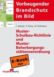 Muster-Schulbau-Richtlinie und Muster-Beherbergungsstättenverordnung (E-Book)