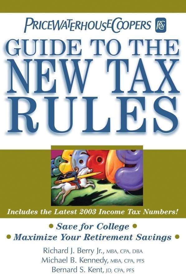 PricewaterhouseCoopers' Guide to the New Tax Rules