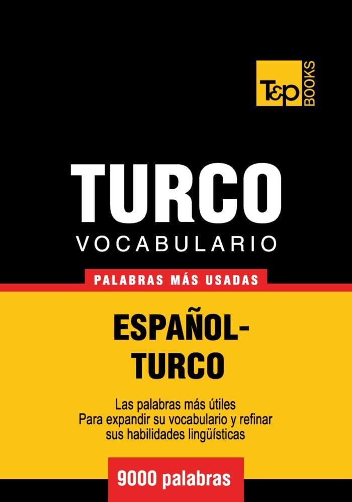 Vocabulario español-turco - 9000 palabras más usadas