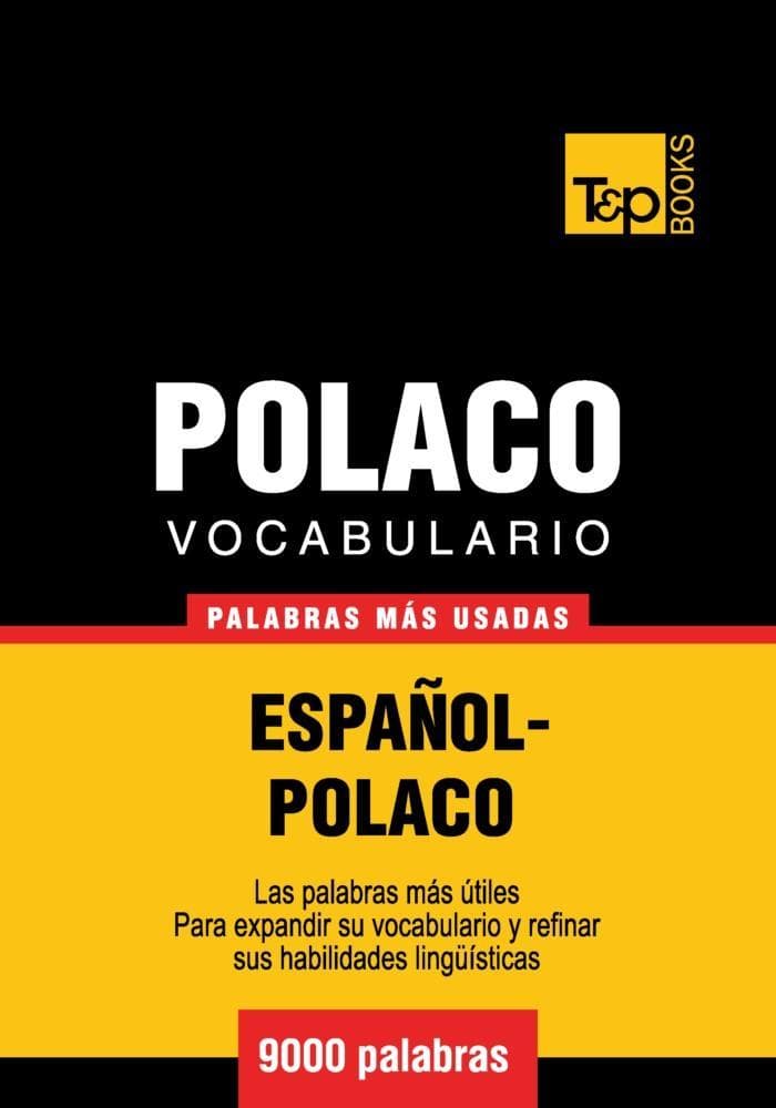 Vocabulario español-polaco - 9000 palabras más usadas