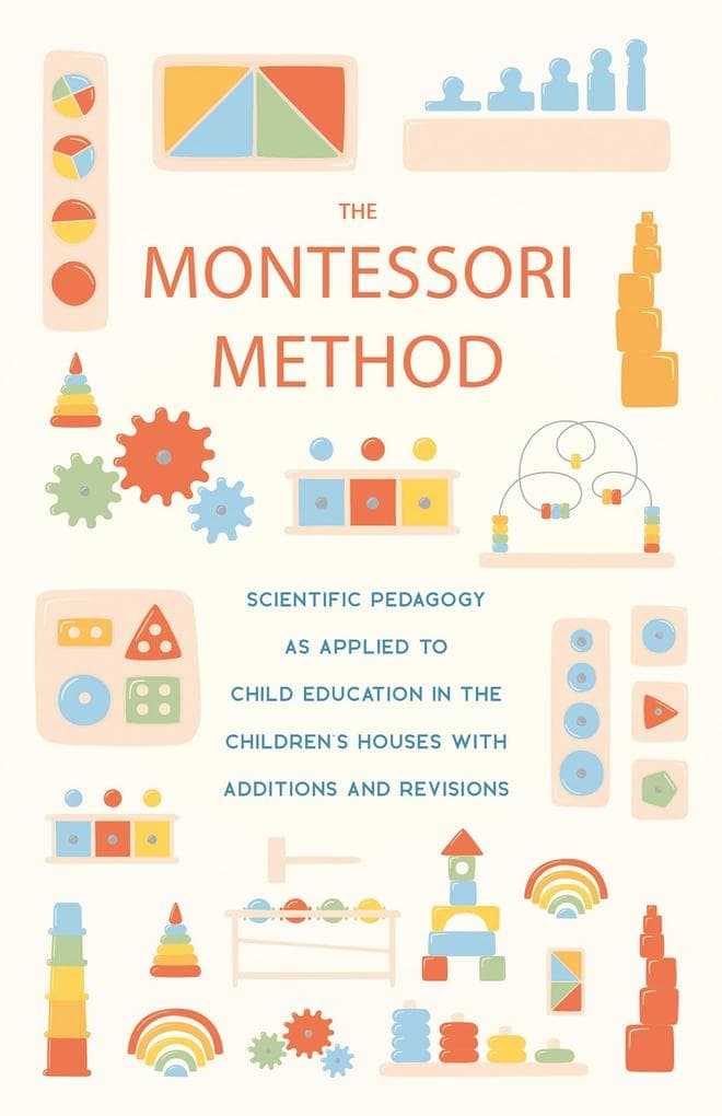 The Montessori Method