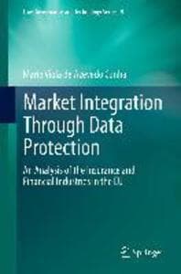 Market Integration Through Data Protection