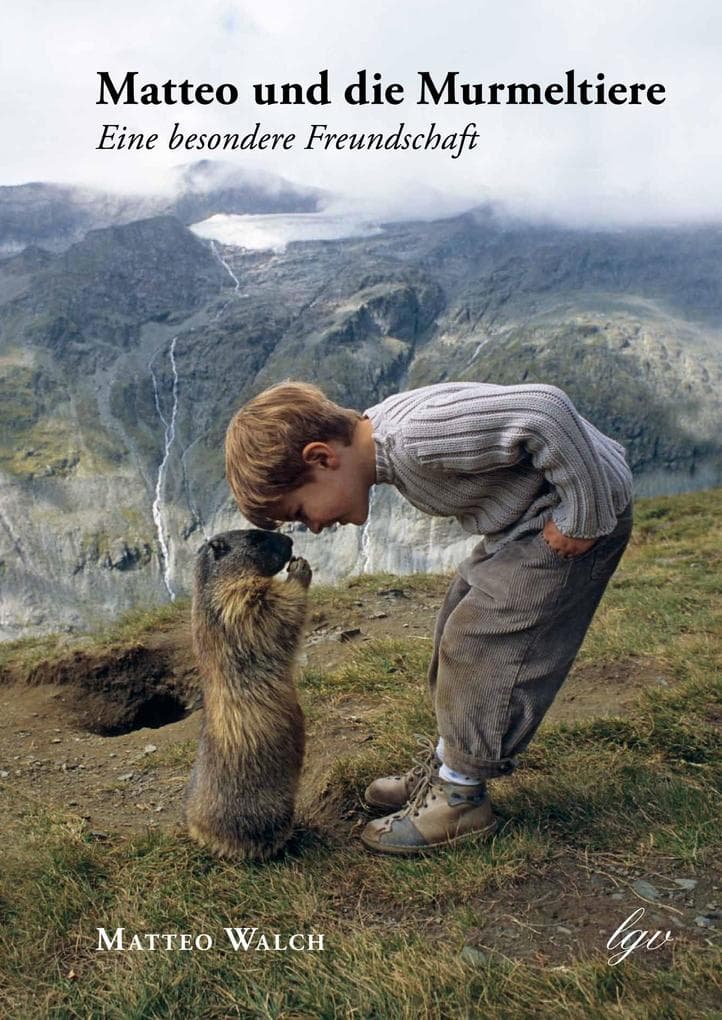 Matteo und die Murmeltiere