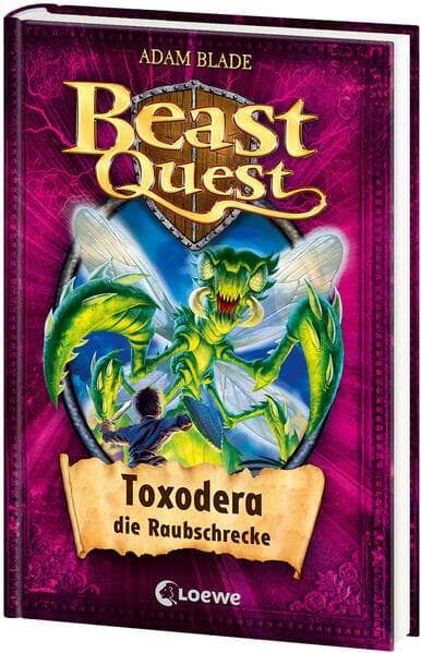 Beast Quest 30. Toxodera, die Raubschrecke