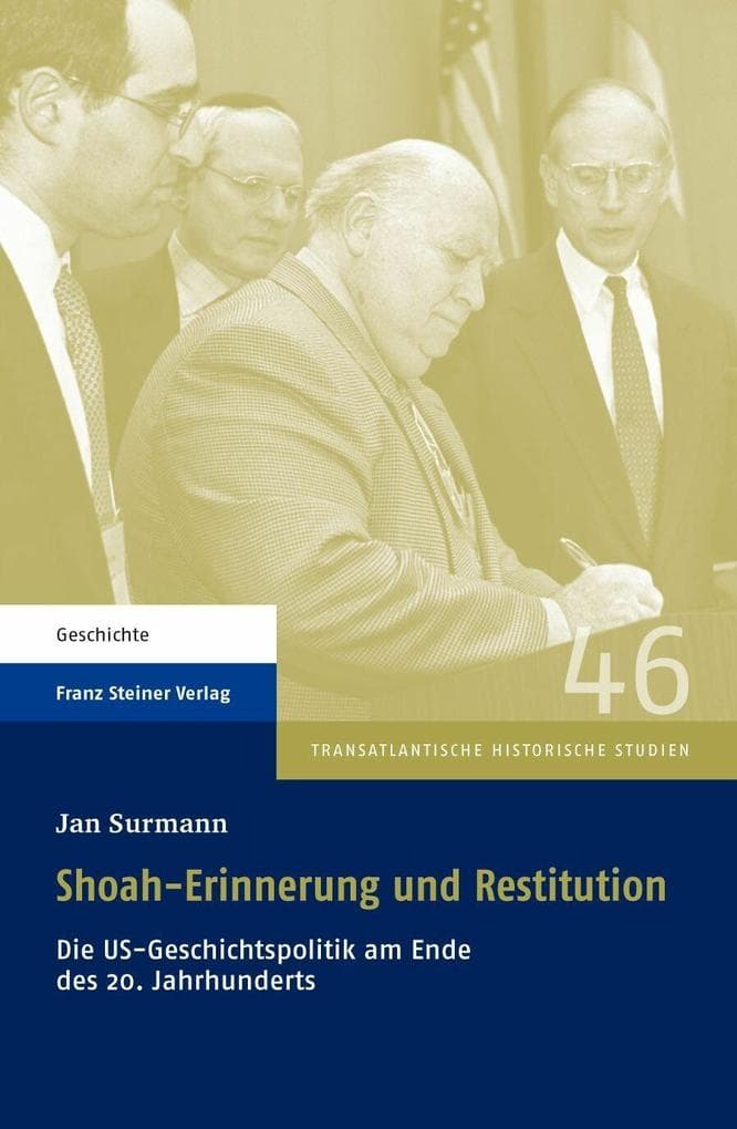 Shoah-Erinnerung und Restitution