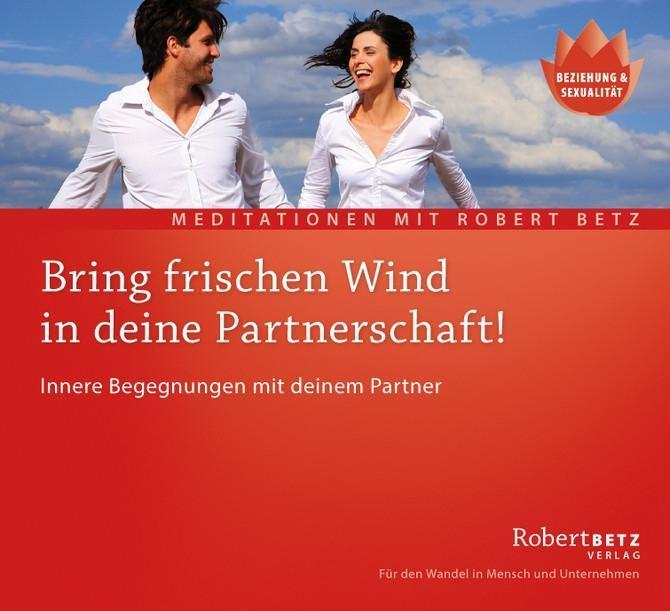 Bring frischen Wind in deine Partnerschaft!, Audio-CD