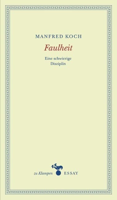 Faulheit