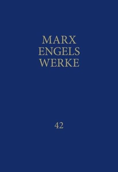 MEW / Marx-Engels-Werke Band 42