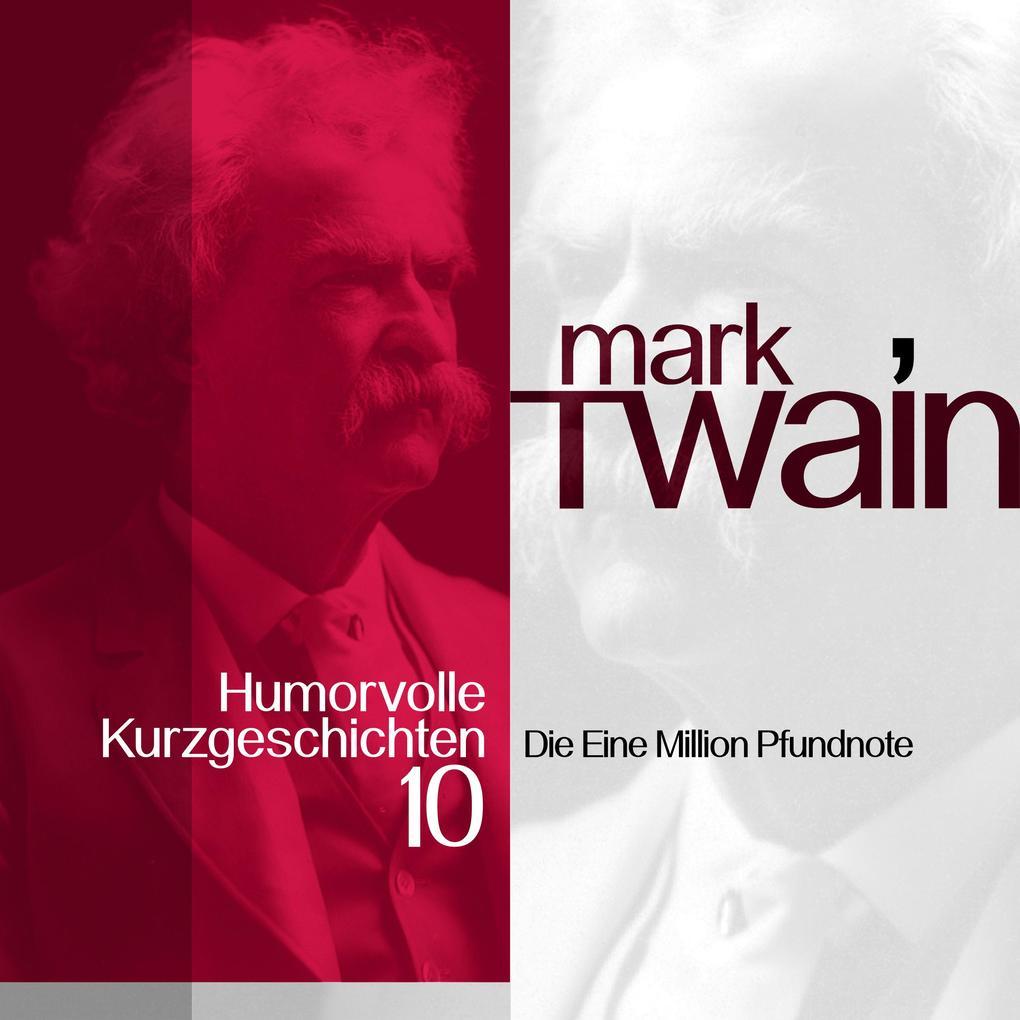 Mark Twain: Humorvolle Kurzgeschichten 10