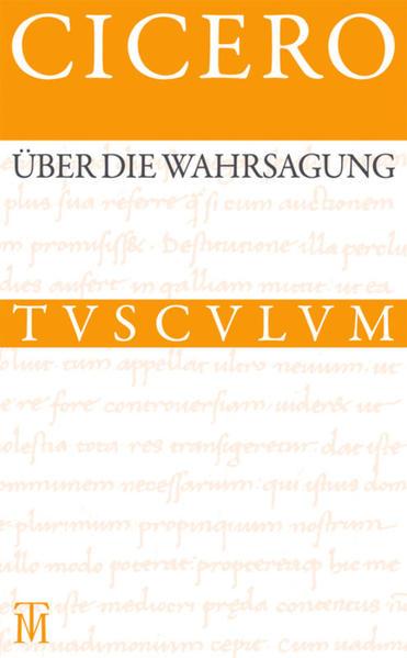 Über die Wahrsagung. De Divinatione