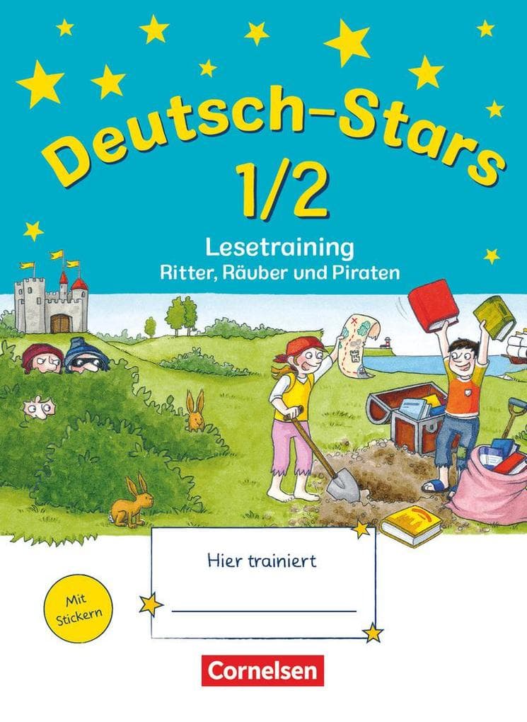 Deutsch-Stars 1./2. Schuljahr. Lesetraining Ritter, Räuber und Piraten