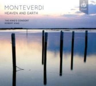 Monteverdi: Himmel und Erde