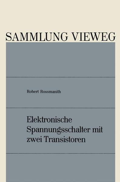 Elektronische Spannungsschalter mit zwei Transistoren