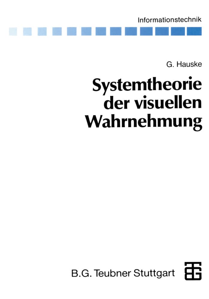 Systemtheorie der visuellen Wahrnehmung