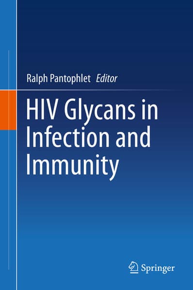 HIV Glycans in Infection and Immunity