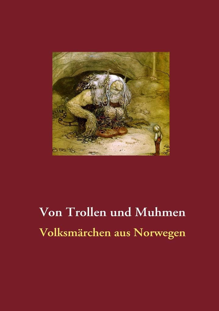 Von Trollen und Muhmen