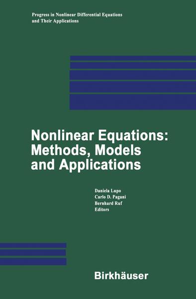 Nonlinear Equations: Methods, Models and Applications