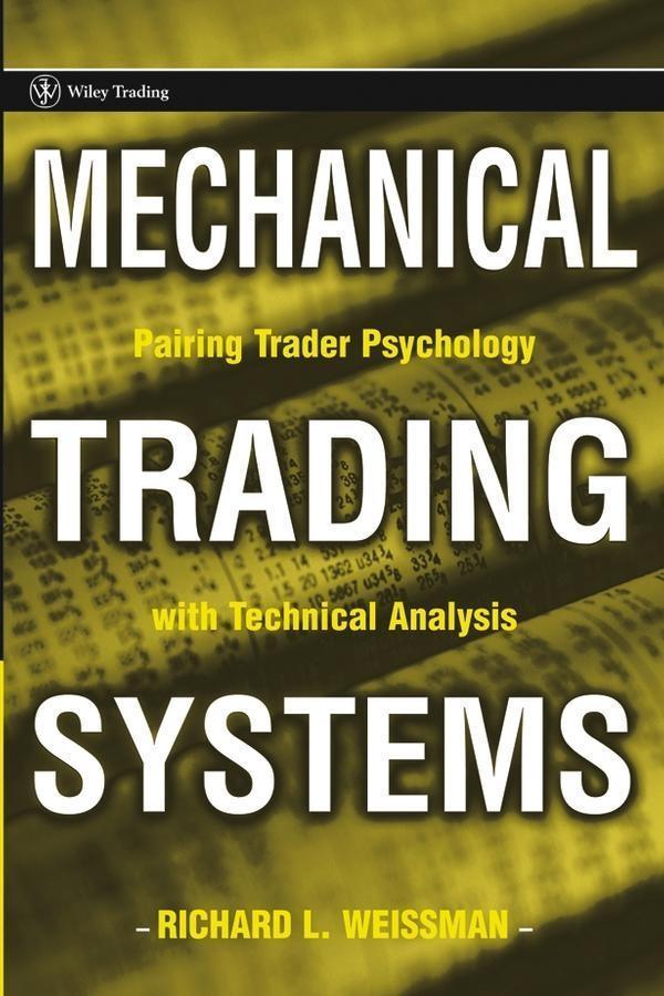 Mechanical Trading Systems