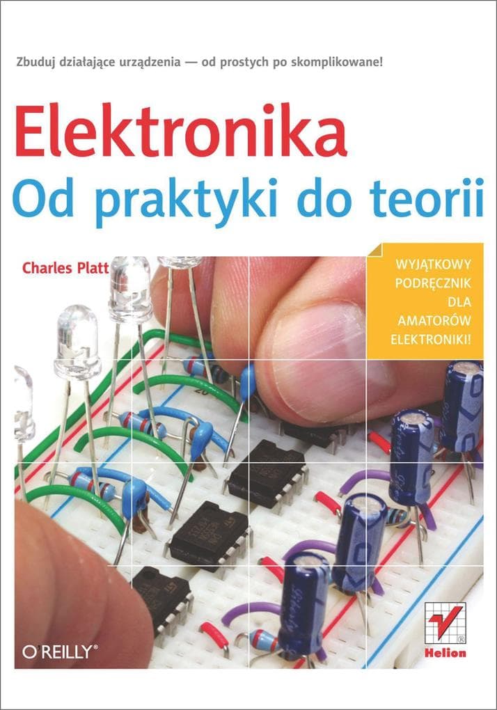 Elektronika. Od praktyki do teorii