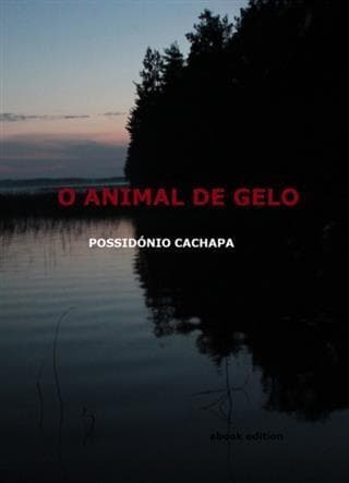 O ANIMAL DE GELO