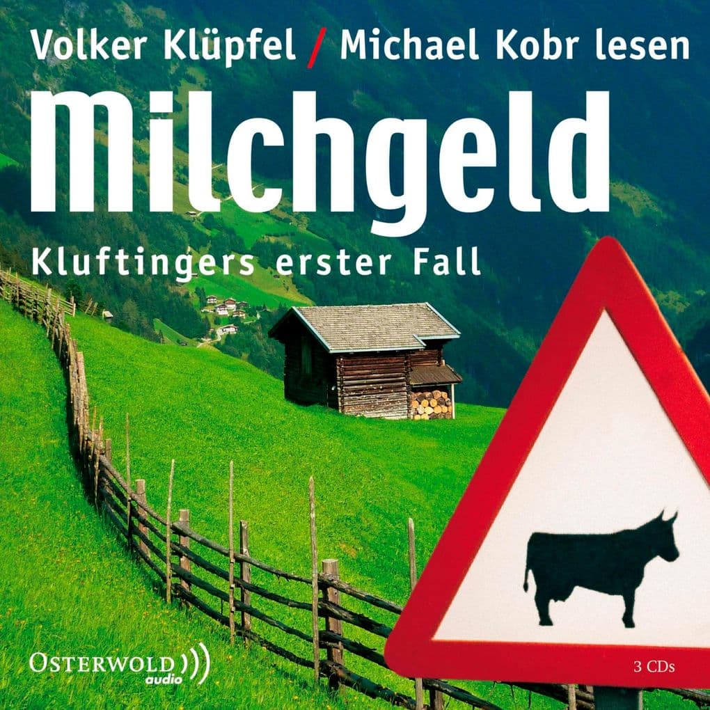 Milchgeld (Ein Kluftinger-Krimi 1)