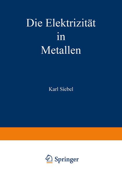 Die Elektrizität in Metallen