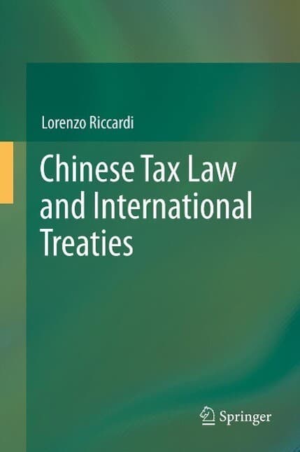 Chinese Tax Law and International Treaties