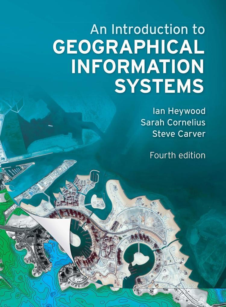 Introduction to Geographical Information Systems