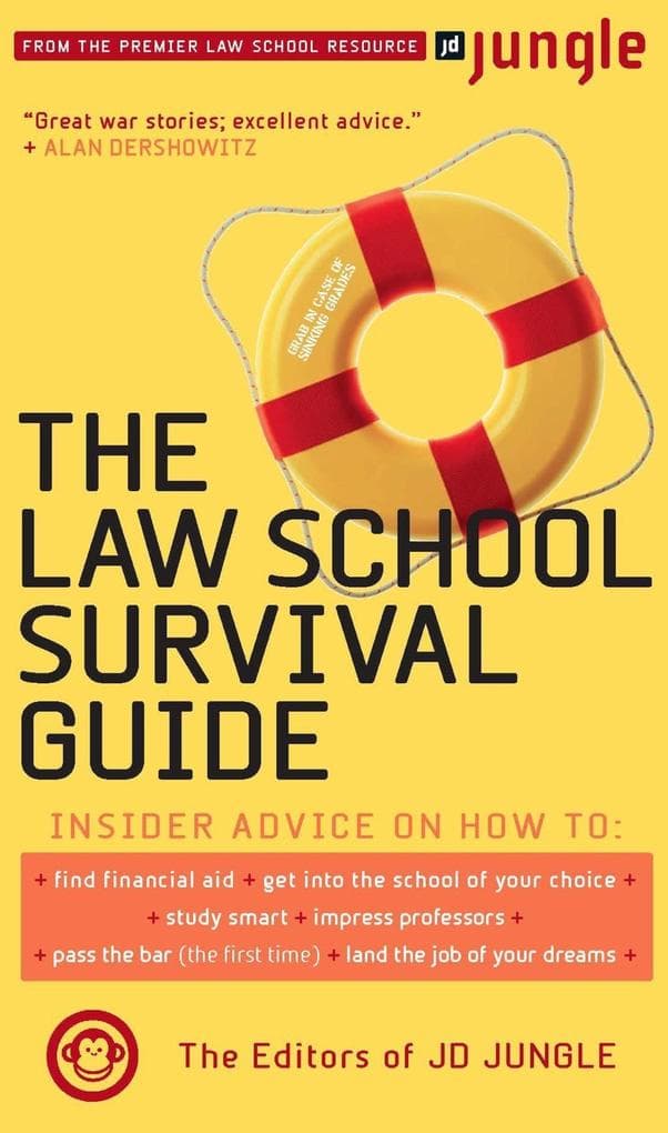 The Jd Jungle Law School Survival Guide