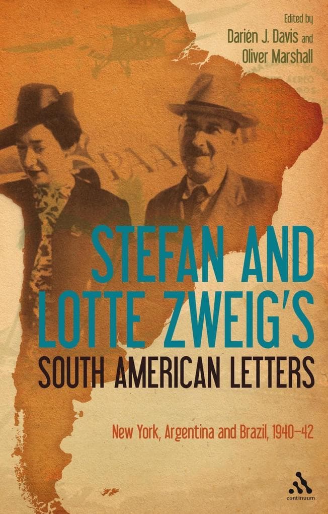 Stefan and Lotte Zweig's South American Letters